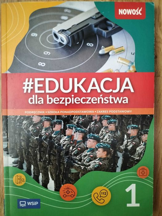 Edukacja dla bezpieczeństwa. Liceum i technikum klasa 1. Podręcznik. Zakres podstawowy.