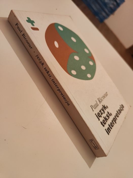 Język, tekst, interpretacja - Paul Ricoeur "x