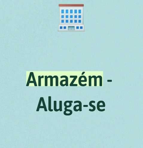 Armazém para Arrendamento