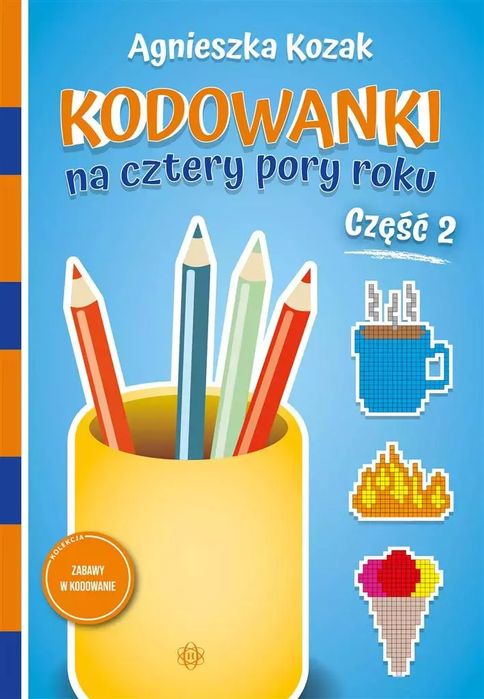 Kodowanki na cztery pory roku, część 2. Harmonia. Nowy Produkt