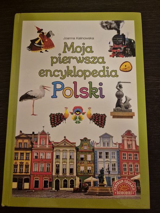 Moja pierwsza encyklopedia Polski - stan bdb