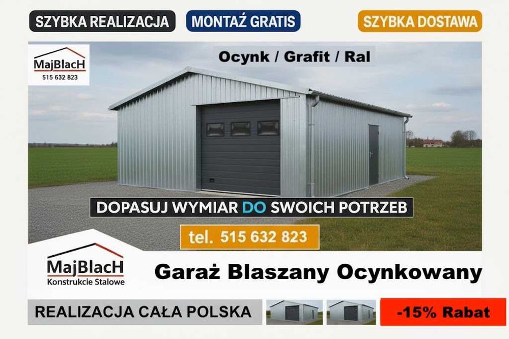 Garaż Blaszany OCYNKOWANY /Wiata /Hala/Konstrukcja Stalowa – Maj-Blach