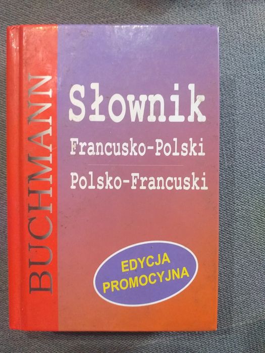 "Słownik francusko-polski polsko-francuski"
