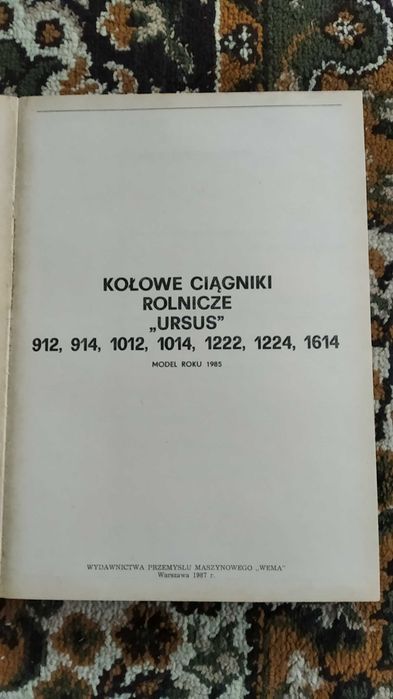 Instrukcja napraw serwisowa Ursus 912,914 1012 1014,1222,1224 1614 oryginał Katalog serwisowy Katalog napraw