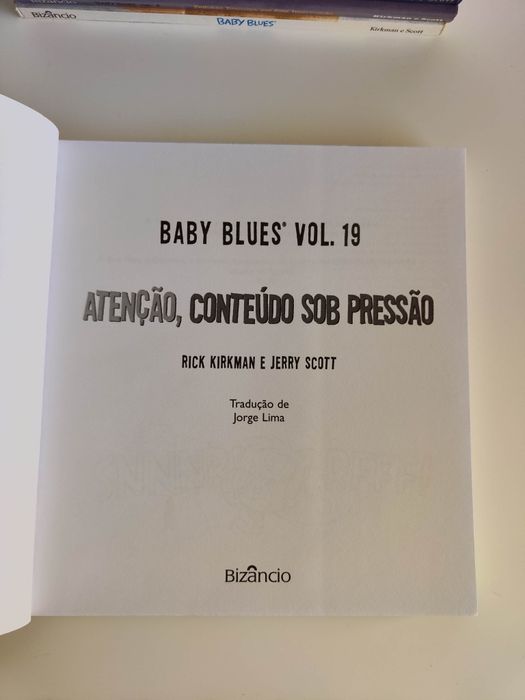 Baby Blues 19 "Atenção, Conteúdo Sob Pressão"