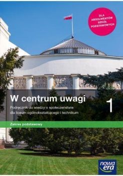 W centrum uwagi 1 Podręcznik do wosu klasa 1 podstawowy
