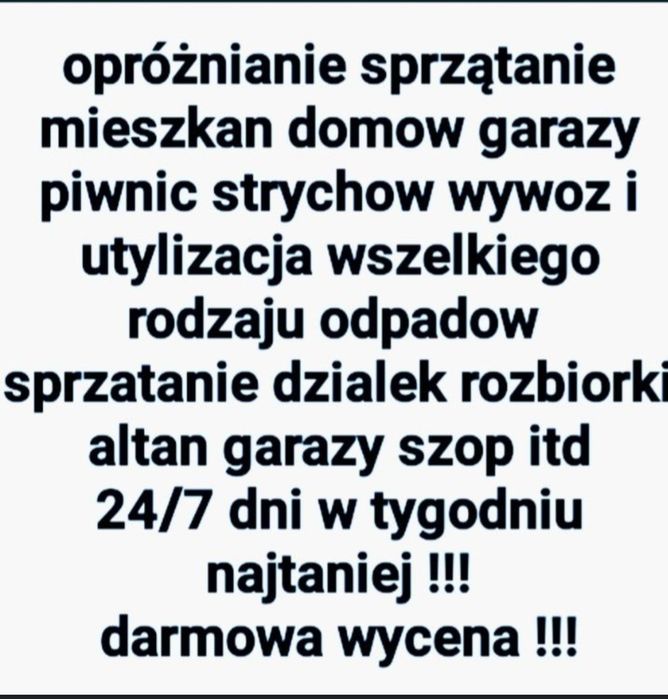 Opróżnianie Wywóz Utylizacja Mebli Śmieci Gruz