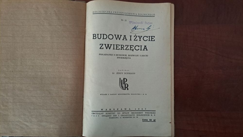 J. Bormann "Budowa i życie zwierzęcia"