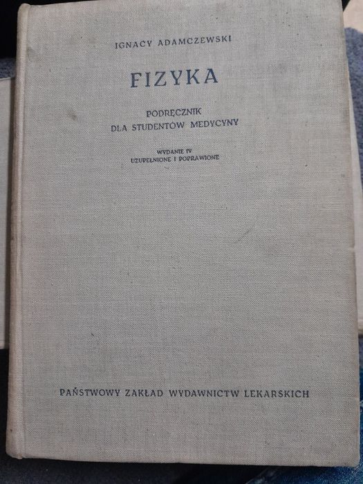 Fizyka Ignacy Adamczewski podręcznik dla studentów medycyny