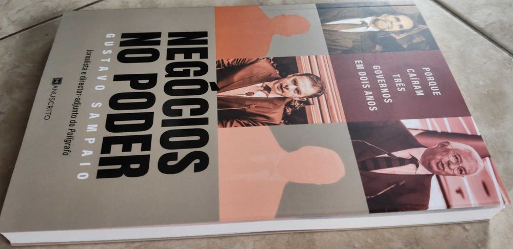 Portes Grátis - Negócios no Poder - Porque caíram três governos