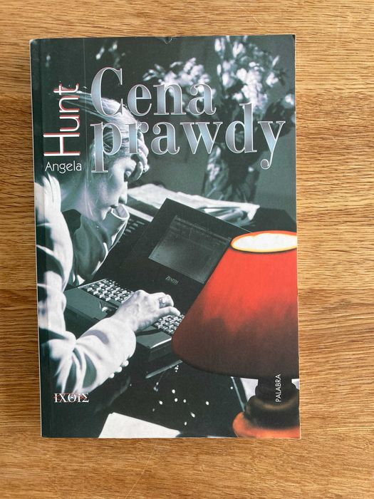 Cena Prawdy - Angela Hunt