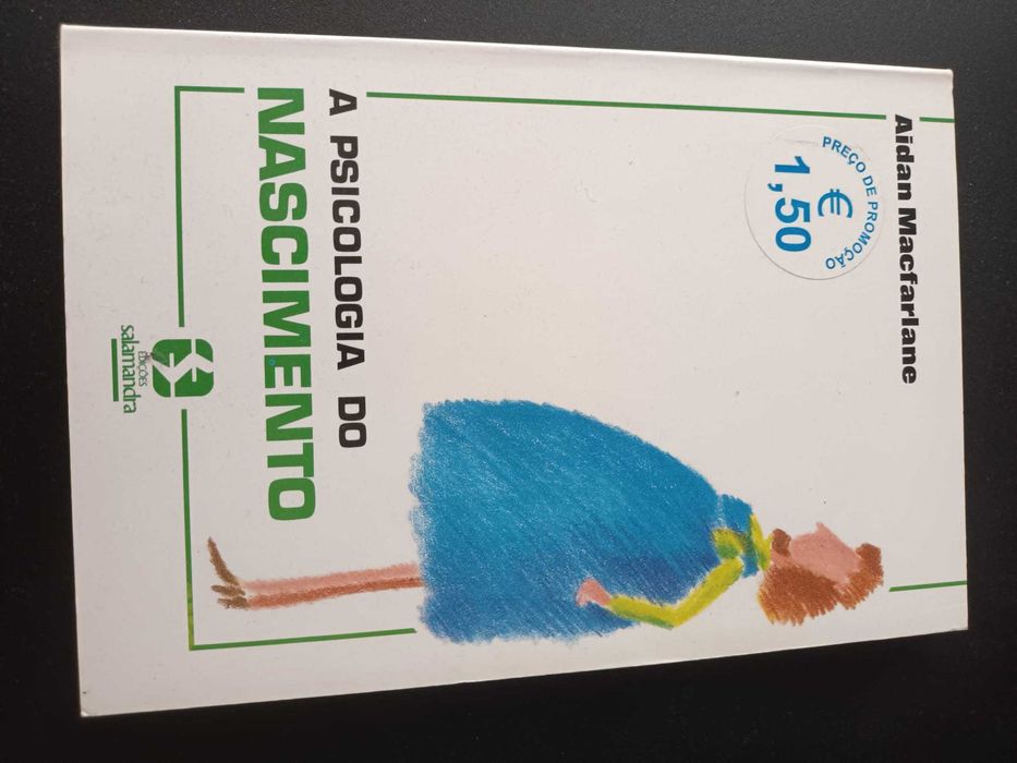 "A Psicologia do Nascimento" por Aidan MacFarlane