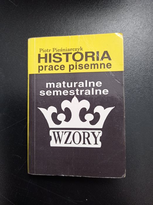 Historia prace pisemne maturalne semestralne wzory