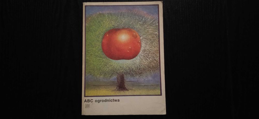 Książka ABC Ogrodnictwa Poradnik Wydanie IV Praca zbiorowa