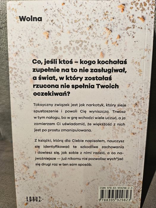 Wolna. O trudnej sztuce kończenia niezdrowych relacji.