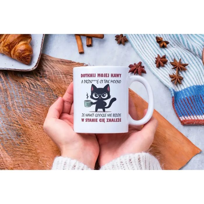Dotknij mojej kawy prezent z humorem dla miłośnika kotów