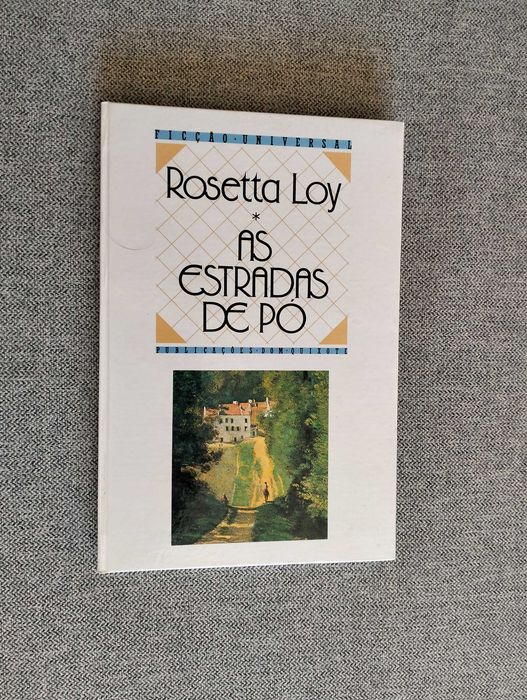 Livro "As estradas de pó" de Rosetta Loy