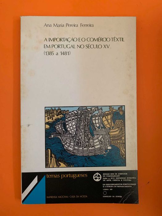 A Importação e o Comércio Têxtil em Portugal no Século XV