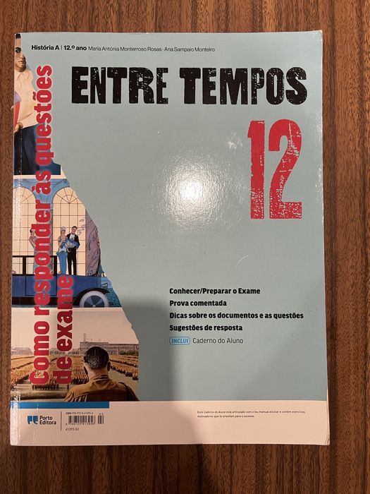 Caderno do aluno de História A 12° ano “Entre tempos”