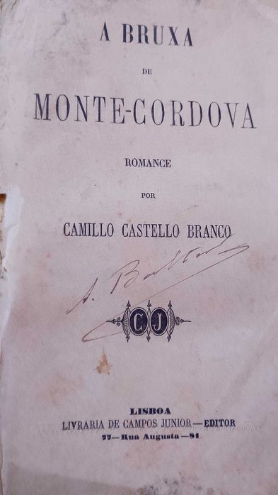 A Bruxa do Monte Cordova 1867 Camilo Castelo Branco