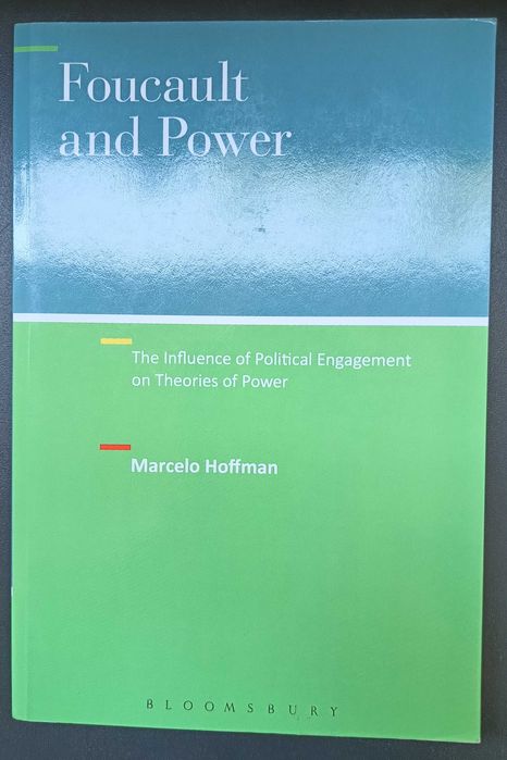„Foucault and Power”, M. Hoffman