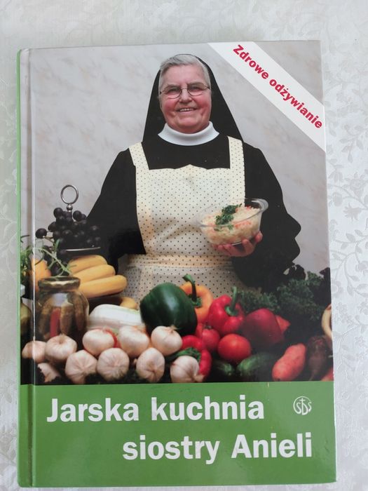 Jarska kuchnia siostry Anieli