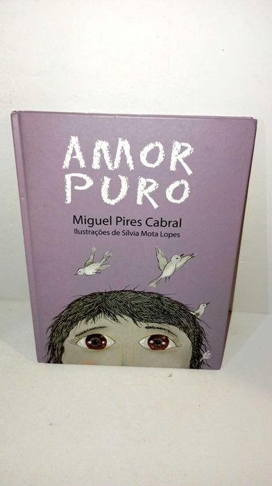 Amor Puro - Miguel Pires Cabral