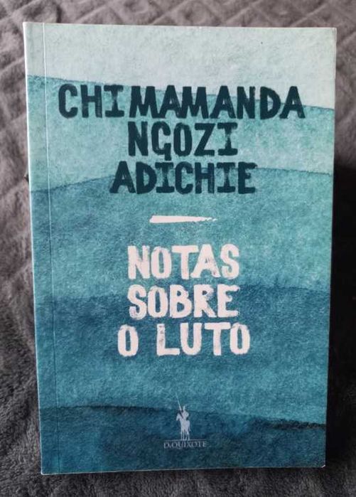 Notas sobre o Luto - Chimamanda Ngozi Adichie