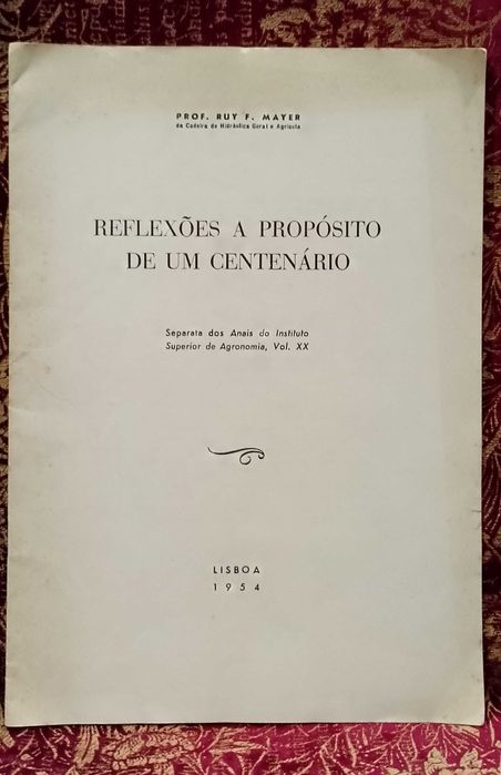 Reflexões a Propósito de um Centenário 1954 Ruy F. Mayer