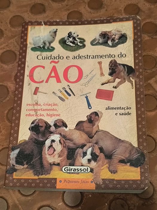 Cuidado e Adestramento do Cão
Escolha, criação, comportamento, educaçã