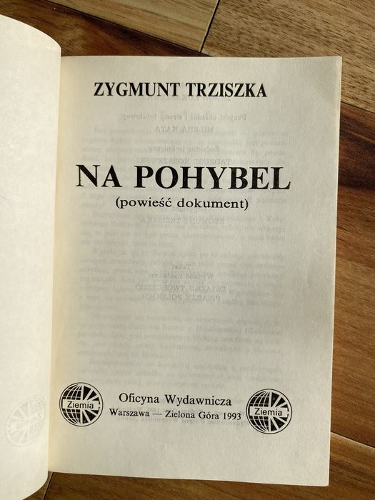 Na pohybel.  Zygmunt Trziszka