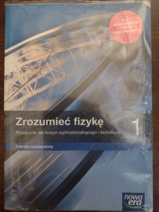 Zrozumieć fizykę jeden podręcznik zakres rozszerzony Nowa era 2019