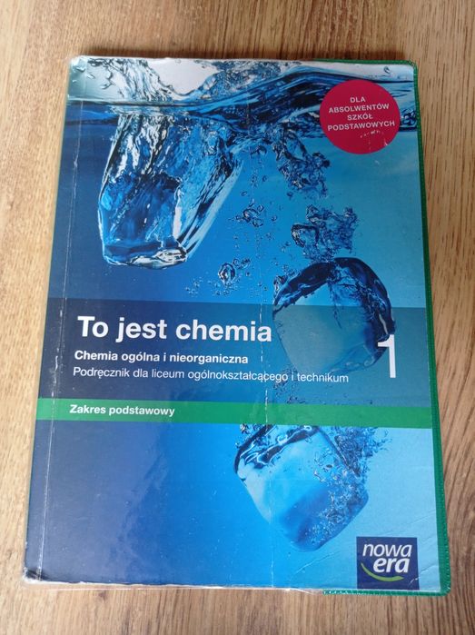 Podręcznik do chemi "To jest chemia" do klasy 1