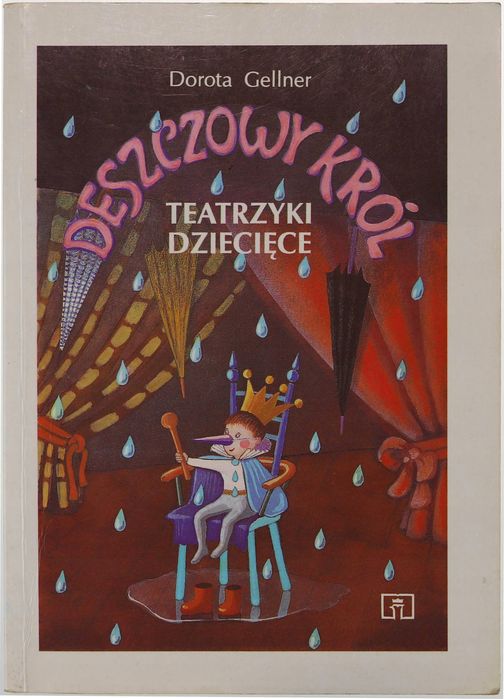 Deszczowy Król Teatrzyki Dziecięce Dorota Gellner