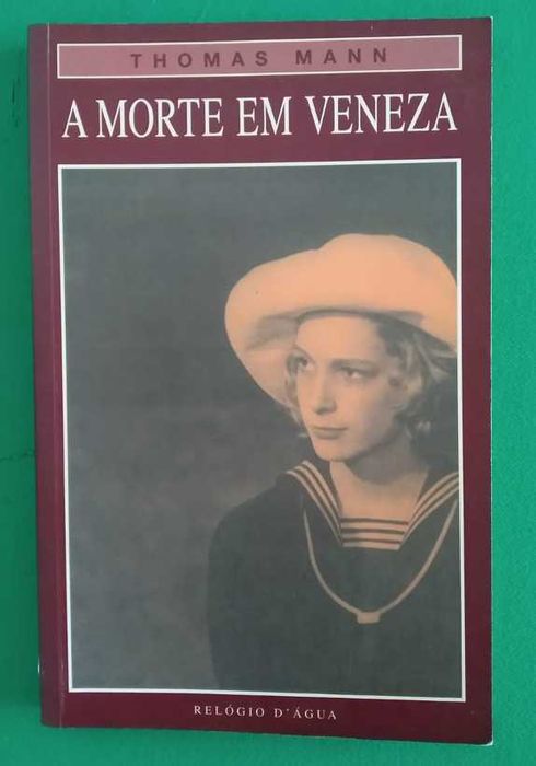 A Morte em Veneza - Thomas Mann