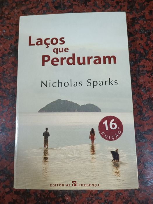 Laços que Perduram - de Nicholas Sparks