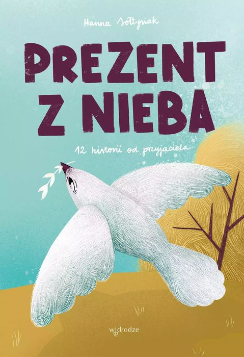 Prezent z nieba. 12 historii od przyjaciela. W drodze. Nowy Produkt