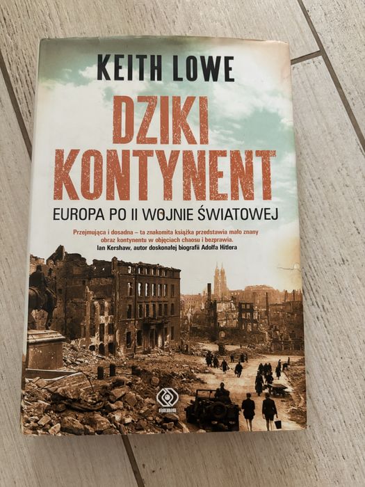 Dziki Kontynent - Keith Lowe