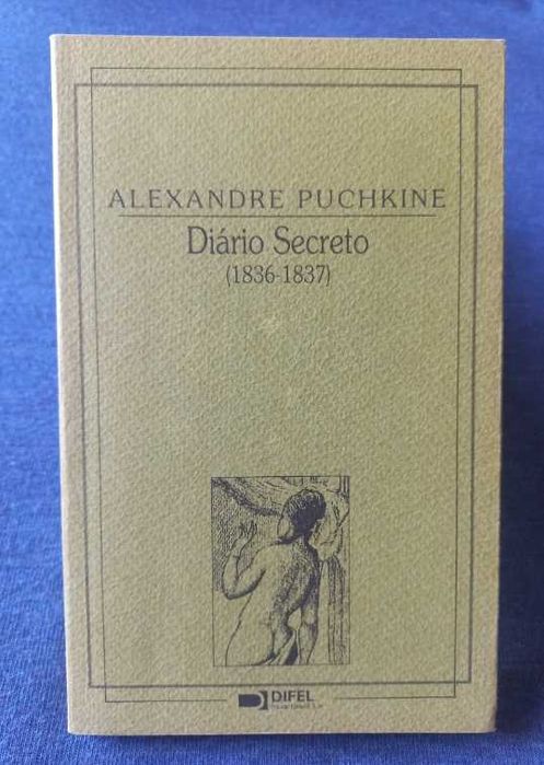 Diário Secreto (1836-1837) - Alexandre Puchkine