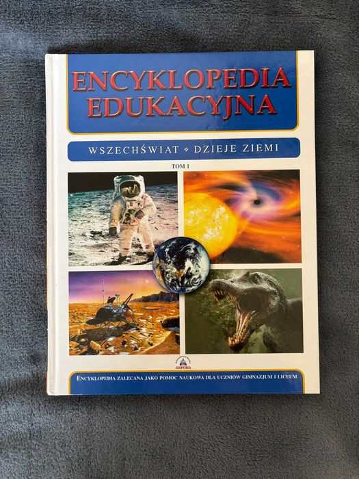 Encyklopedia Edukacyjna - Tom 1 – Wszechświat, dzieje ziemi
