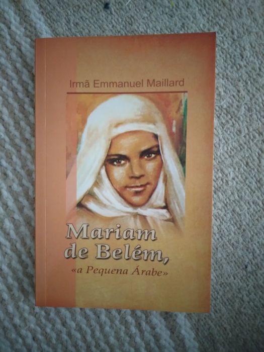 Irmã Emmanuel Maillard Mariam de Belém, a pequena árabe