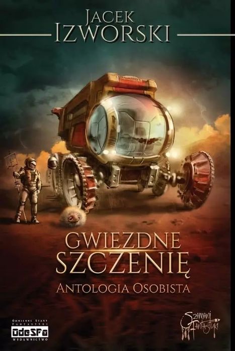 Gwiezdne Szczenię. Wydawnictwo Odmienne Stany Fantastyki OdeSFa