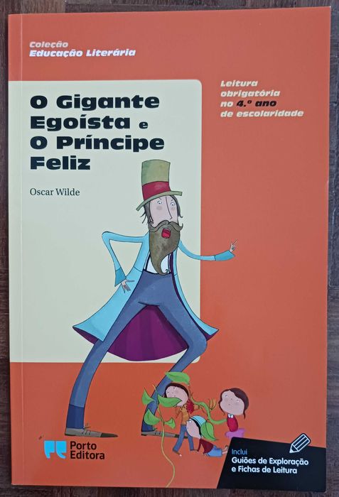 O Gigante Egoísta e O Príncipe Feliz, Oscar Wilde (Porto Editora)