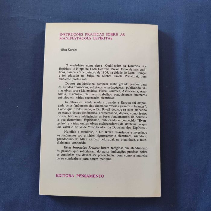 Alan Kardec - Instruções Práticas sobre as Manifestações Espíritas
