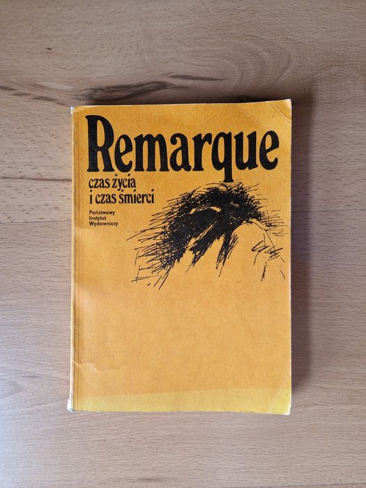 Czas życia i czas śmierci - Erich Maria Remarque