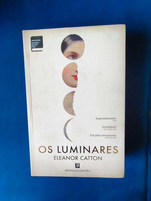Livro Os Luminares - Eleanor Catton (Booker Prize)