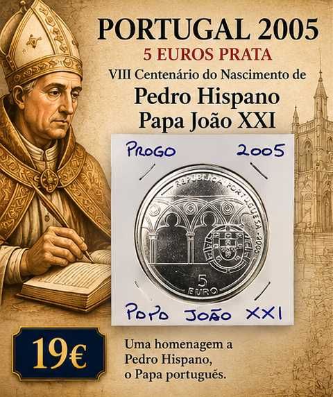 Portugal 2005 - 5 Euros Prata - VIII Centenário do Nascimento de Pedro Hispano - Papa João XXI