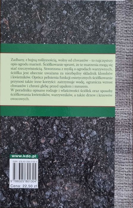 Ściółkowanie kwietników warzywników drzew i krzewów... - Stu Campbell