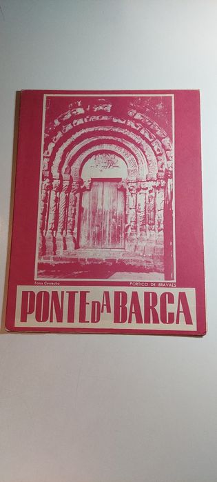 Ponte da Barca - ROTEP Tourist Guide | Includes Fold-out Map64741312064259120