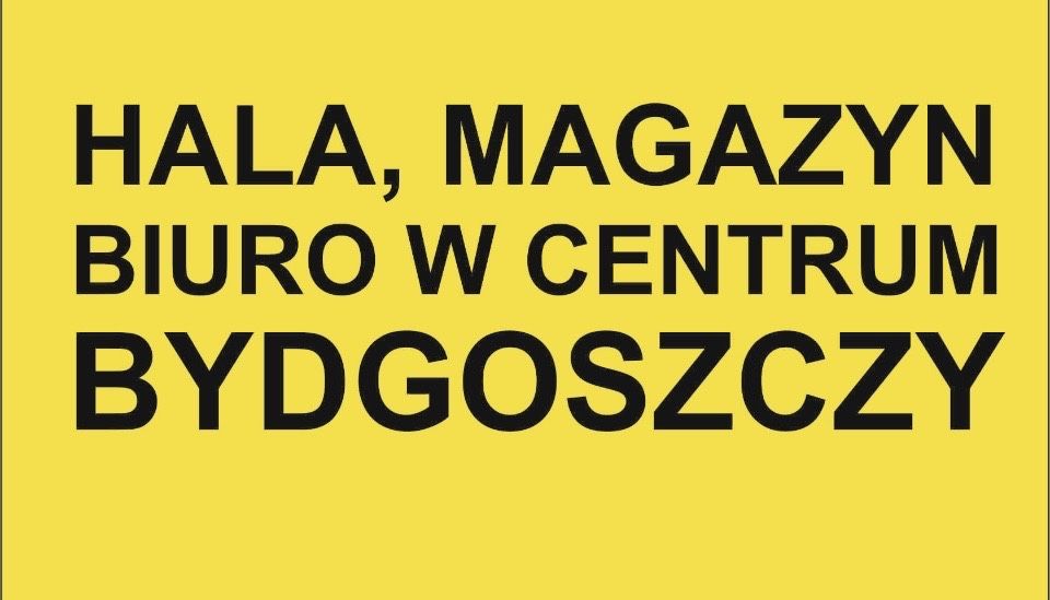 Magazyn, hala, biuro CENTRUM
